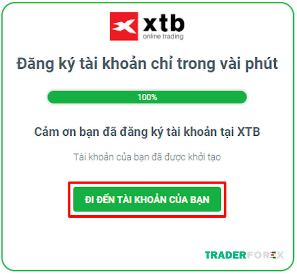 Hoàn tất việc mở tài khoản tại sàn XTB